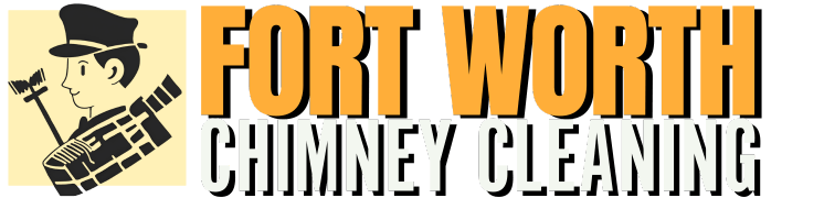 Chimney Cleaning Fort Worth TX