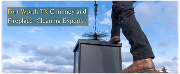 Fort Worth TX Chimney Cleaning